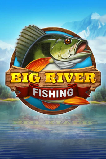 Big River Fishing демо игровой автомат | ВАВАДА бесплатно