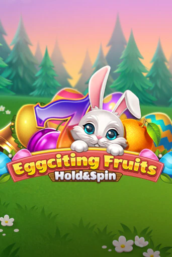 Eggciting Fruits - Hold&Spin демо игровой автомат | ВАВАДА бесплатно