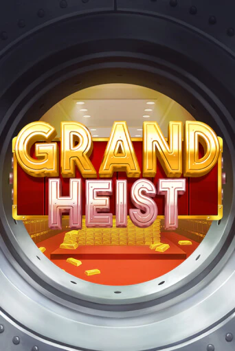 Grand Heist демо игровой автомат | ВАВАДА бесплатно