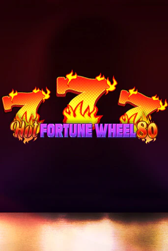 Hot Fortune Wheel 80 демо игровой автомат | ВАВАДА бесплатно