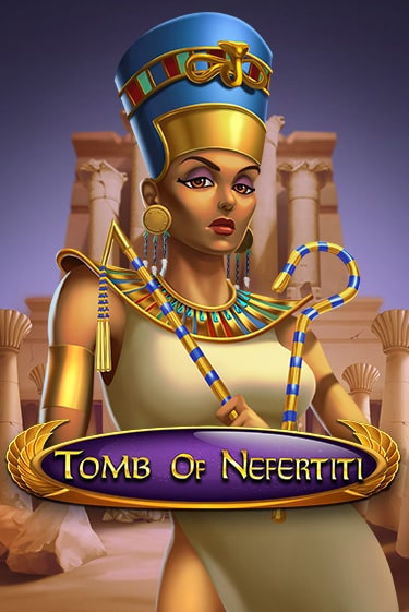 Tomb Of Nefertiti демо игровой автомат | ВАВАДА бесплатно